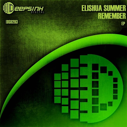 Elishua Summer - Remember [DSD296]